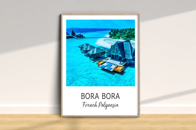 Bora Bora overwater bungalows, French Polynesia poster.